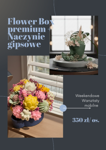 warsztaty premium, naczynia gipsowe warsztaty, flower box w naczyniu, warsztaty kreatywne luksusowe, rękodzieło premium, dekoracje handmade, warsztaty DIY dla dorosłych, warsztaty artystyczne premium, kompozycje florystyczne, design wnętrz warsztaty